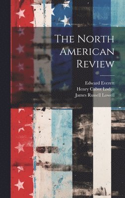 The North American Review 1