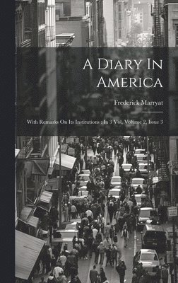 bokomslag A Diary In America