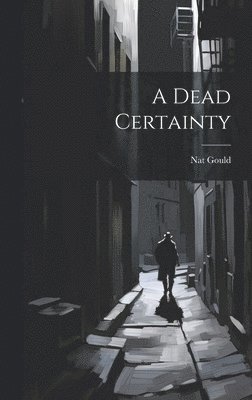 A Dead Certainty 1