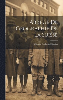 Abrg De Gographie De La Suisse 1