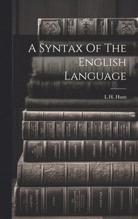 bokomslag Syntax Of The English Language