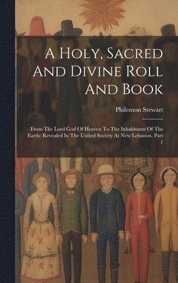 Holy, Sacred And Divine Roll And Book