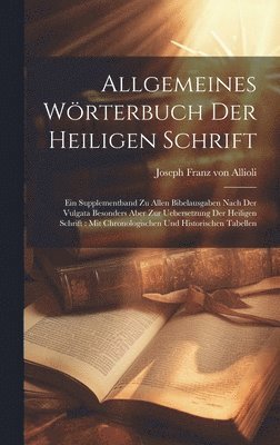 Allgemeines Wrterbuch Der Heiligen Schrift 1