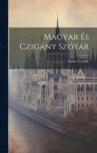 bokomslag Magyar s Czigny Sztr