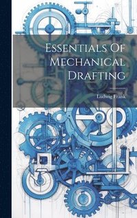 bokomslag Essentials Of Mechanical Drafting