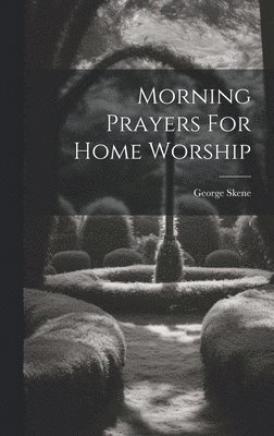 Morning Prayers For Home Worship 1