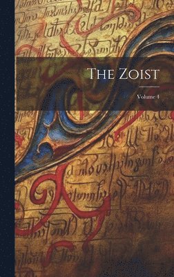 bokomslag Zoist; Volume 4