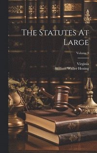 bokomslag The Statutes At Large; Volume 9