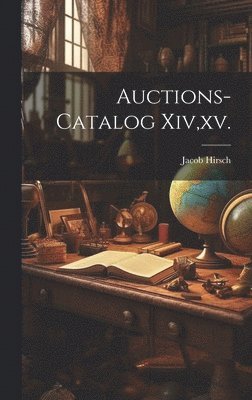 Auctions-catalog Xiv, xv.