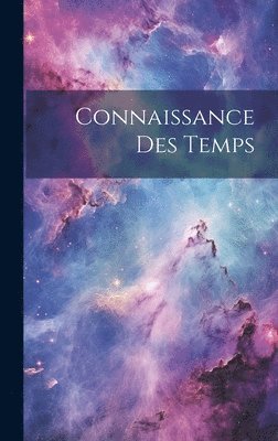 Connaissance Des Temps 1