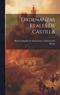 bokomslag Ordenanzas Reales De Castilla