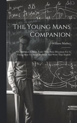 The Young Mans Companion 1