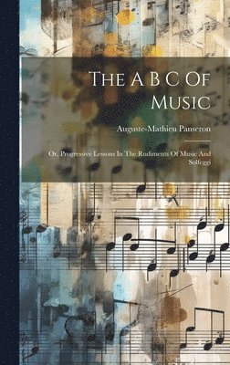 The A B C Of Music 1