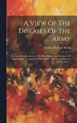 View Of The Diseases Of The Army