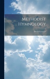 bokomslag Methodist Hymnology