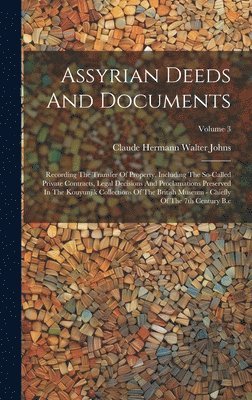 Assyrian Deeds And Documents 1
