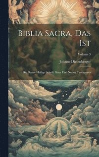 bokomslag Biblia Sacra, Das Ist