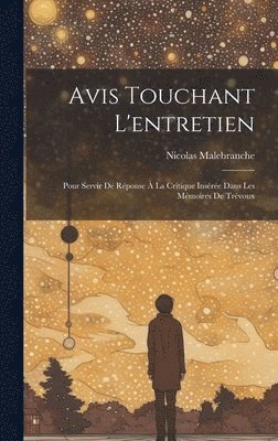 Nicolas Malebranche - Avis Touchant L'entretien, Inbunden