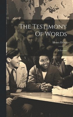 bokomslag The Testimony Of Words