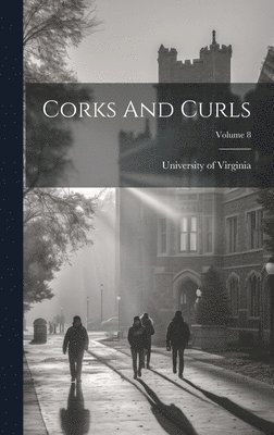 bokomslag Corks And Curls; Volume 8