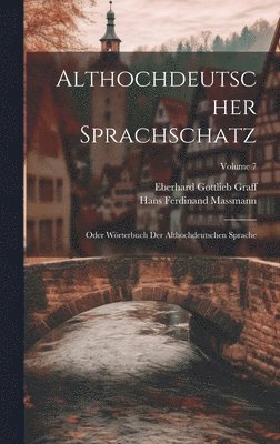 Althochdeutscher Sprachschatz 1