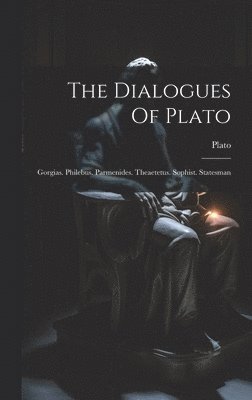 bokomslag The Dialogues Of Plato