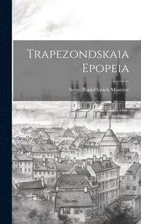 bokomslag Trapezondskaia Epopeia