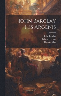 bokomslag Iohn Barclay His Argenis