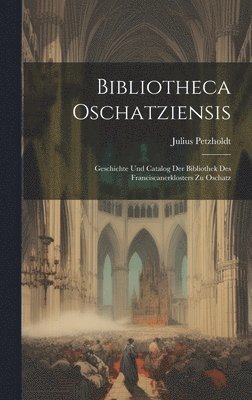 Bibliotheca Oschatziensis