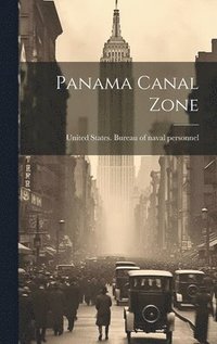 bokomslag Panama Canal Zone