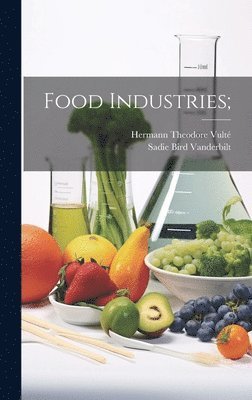 bokomslag Food Industries;