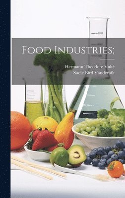 Food Industries; 1