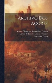 bokomslag Archivo Dos Aores