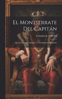 bokomslag El Montserrate Del Capitn