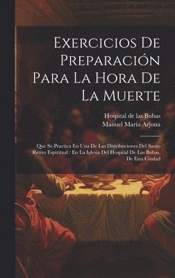 bokomslag Exercicios De Preparacin Para La Hora De La Muerte