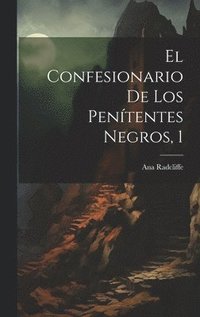 bokomslag El Confesionario De Los Pententes Negros, 1