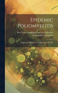 bokomslag Epidemic Poliomyelitis