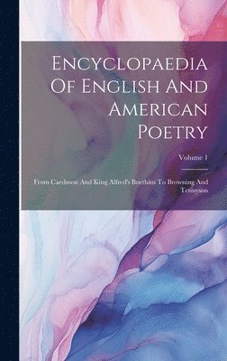 bokomslag Encyclopaedia Of English And American Poetry