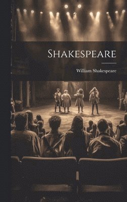 William Shakespeare - Shakespeare, Inbunden