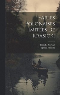 bokomslag Fables Polonaises Imites De Krasicki