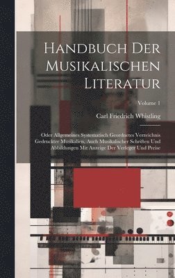 Handbuch Der Musikalischen Literatur 1