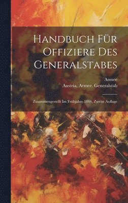 bokomslag Handbuch fr Offiziere des Generalstabes