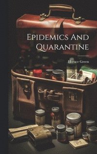 bokomslag Epidemics And Quarantine