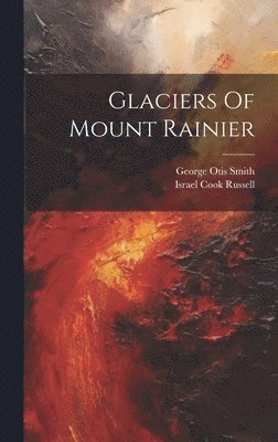 Glaciers Of Mount Rainier 1