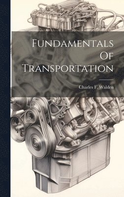 bokomslag Fundamentals Of Transportation