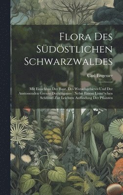 Flora Des Sdstlichen Schwarzwaldes 1