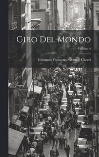 bokomslag Giro Del Mondo; Volume 4