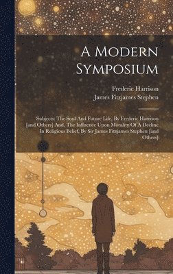 A Modern Symposium 1