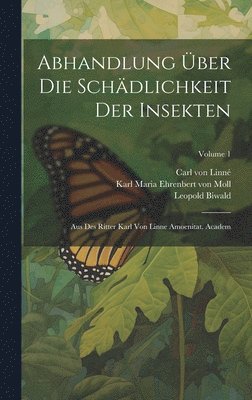 bokomslag Abhandlung ber Die Schdlichkeit Der Insekten