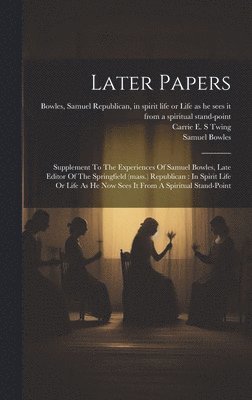 Later Papers